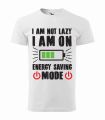 I ma not lazy biała.jpg
